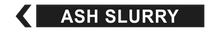 Load image into Gallery viewer, Ash Slurry - Pipe Marker