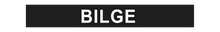 Load image into Gallery viewer, Bilge - Pipe Marker