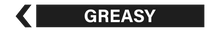 Load image into Gallery viewer, Greasy - Pipe Marker