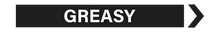 Load image into Gallery viewer, Greasy - Pipe Marker