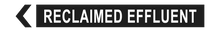 Load image into Gallery viewer, Reclaimed Effluent - Pipe Marker