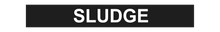 Load image into Gallery viewer, Sludge - Pipe Marker