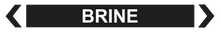 Load image into Gallery viewer, Brine - Pipe Marker