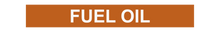 Load image into Gallery viewer, Fuel Oil - Pipe Marker