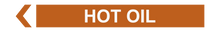 Load image into Gallery viewer, Hot Oil - Pipe Marker