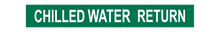 Load image into Gallery viewer, Chilled Water Return - Pipe Marker Labels