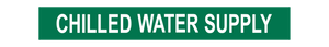 Chilled Water Supply - Pipe Marker