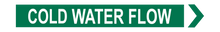 Load image into Gallery viewer, Cold Water Flow - Pipe Marker