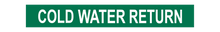 Load image into Gallery viewer, Cold Water Return - Pipe Marker Labels