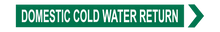 Load image into Gallery viewer, Domestic Cold Water Return - Pipe Marker Labels