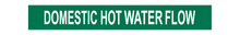 Load image into Gallery viewer, Domestic Hot Water Flow - Pipe Marker