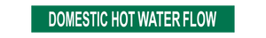 Domestic Hot Water Flow - Pipe Marker