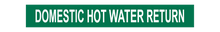Load image into Gallery viewer, Domestic Hot Water Return - Pipe Marker Labels