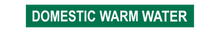 Load image into Gallery viewer, Domestic Warm Water - Pipe Marker