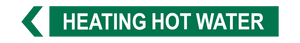 Heating Hot Water - Pipe Marker