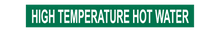 Load image into Gallery viewer, High Temperature Hot water - Pipe Marker