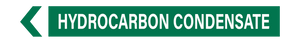 Hydrocarbon Condensate - Pipe Marker Sign