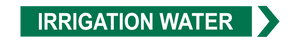 Irrigation Water - Pipe Marker Sign