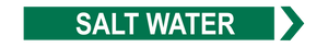 Salt Water - Pipe Marker Sign
