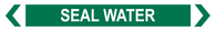 Seal Water - Pipe Marker Sign