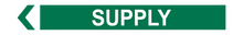 Load image into Gallery viewer, Supply - Pipe Marker Sign