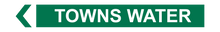 Load image into Gallery viewer, Towns Water - Pipe Marker Sign