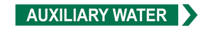 Auxiliary Water - Pipe Marker Sign