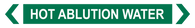 Hot Ablution Water - Pipe Marker Sign