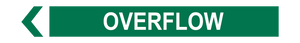 Overflow - Pipe Marker Sign