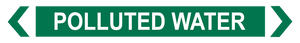 Polluted Water - Pipe Marker Sign
