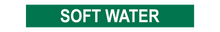 Load image into Gallery viewer, Soft Water - Pipe Marker Sign