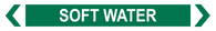 Soft Water - Pipe Marker Sign