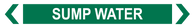 Sump Water - Pipe Marker Sign
