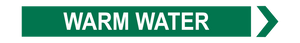 Warm Water - Pipe Marker Sign