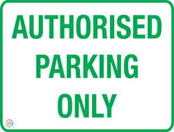 Authorised Parking Only Sign