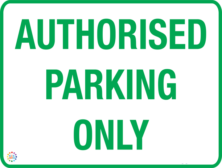Authorised Parking Only Sign