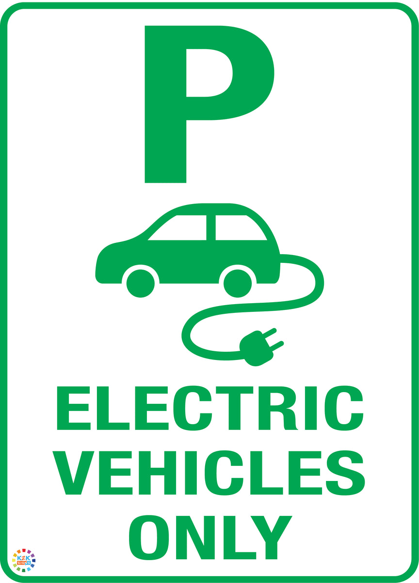 Vehicle File. Sign Electric Vehicles Only Sign | K2K Signs Australia