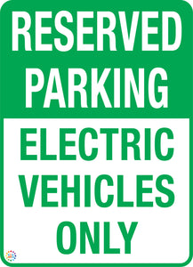 Reserved Parking for Electric Vehicles Only Sign