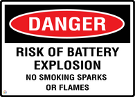 Danger Risk Of Battery Explosion - No Smoking Or Sparks Or Flames