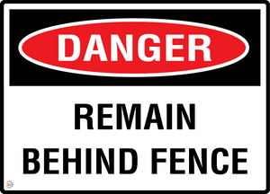 Danger Remain Behind Fence