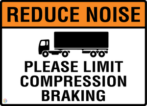 Reduce Noise - Please Limit Compression Barking Sign