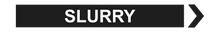 Load image into Gallery viewer, Right Arrow Slurry - Pipe Marker Labels