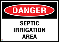 Danger Septic Irrigation Area