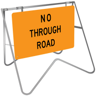 Swing Stand & Sign – No Through Road