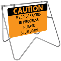 Swing Stand & Sign – Caution Weed Spraying In Progress Please Slow Down
