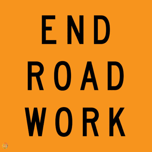 End Road Work Sign