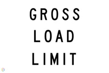 Load image into Gallery viewer, Gross Road Limit Sign