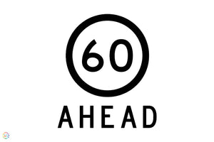 60KM Speed Ahead Sign