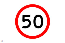 Load image into Gallery viewer, 50KM Speed Sign