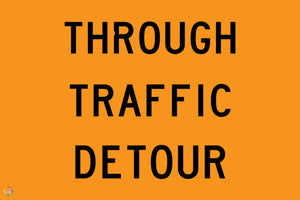 Through Traffic Detour Sign